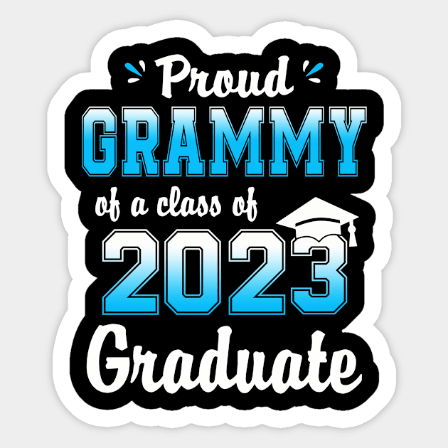 Proud Grammy Of A Class Of 2023 Graduate Funny Senior 23 Sticker by flandyglot